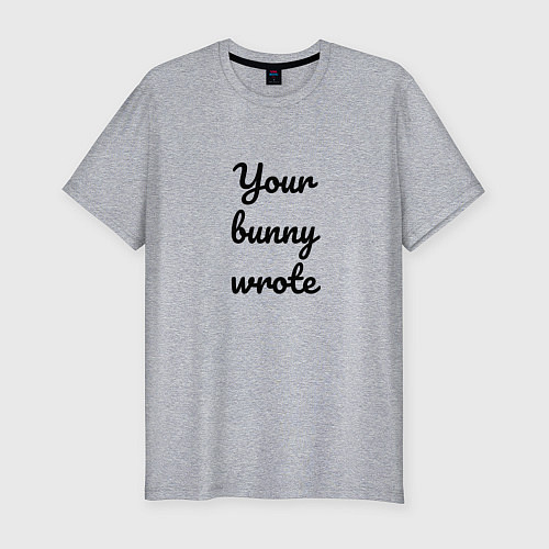 Мужская slim-футболка Your bunny wrote 2024 / Меланж – фото 1