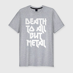 Футболка slim-fit Death to all - кроме металл, цвет: меланж