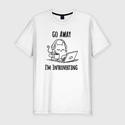 Футболка slim-fit Go away im introverting, цвет: белый