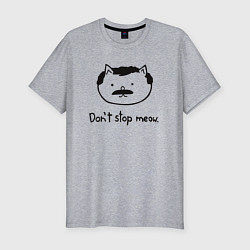 Футболка slim-fit Dont stop meow, цвет: меланж