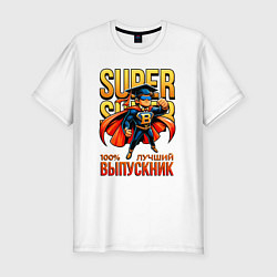 Футболка slim-fit Super выпускник, цвет: белый