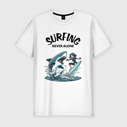 Футболка slim-fit Surfing never alone - shark and girl, цвет: белый