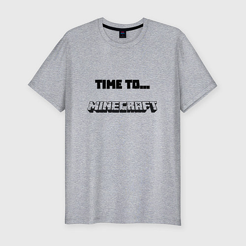 Мужская slim-футболка Time to minecraft / Меланж – фото 1