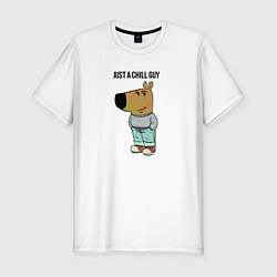 Футболка slim-fit Just a chill guy - meme, цвет: белый