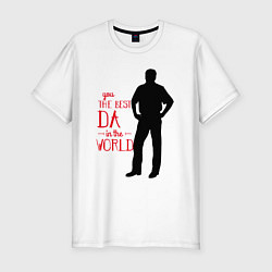 Мужская slim-футболка Ты лучший папа в мире