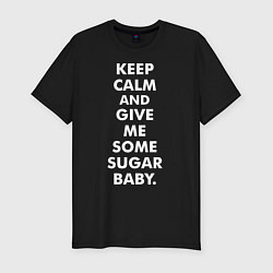 Футболка slim-fit Keep Calm & Give Me Some, цвет: черный