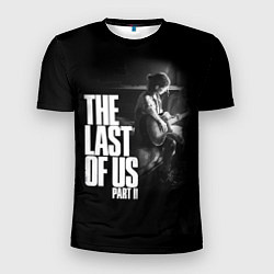 Футболка спортивная мужская The Last of Us: Part II, цвет: 3D-принт