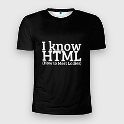 Футболка спортивная мужская I know HTML, цвет: 3D-принт