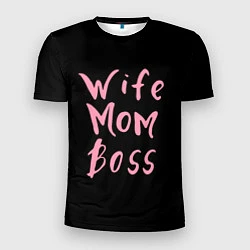Футболка спортивная мужская Wife Mom Boss, цвет: 3D-принт