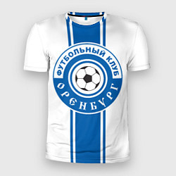 Футболка спортивная мужская Оренбург ФК, цвет: 3D-принт