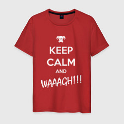 Футболка хлопковая мужская Keep Calm & WAAAGH, цвет: красный