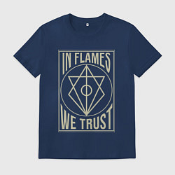 Футболка хлопковая мужская In Flames: We Trust, цвет: тёмно-синий