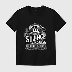 Футболка хлопковая мужская Silence do the talking, цвет: черный