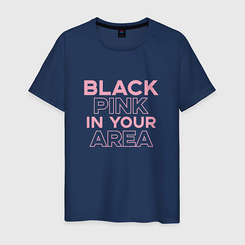 Мужская футболка Black Pink in youe area / Тёмно-синий – фото 1