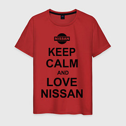 Футболка хлопковая мужская Keep Calm & Love Nissan, цвет: красный