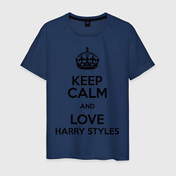Футболка хлопковая мужская Keep Calm & Love Harry Styles, цвет: тёмно-синий