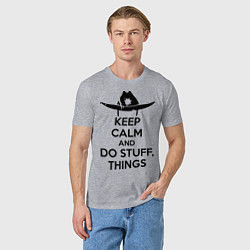 Футболка хлопковая мужская Keep Calm & Do Stuff Things, цвет: меланж — фото 2