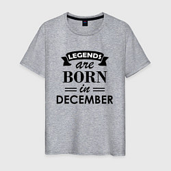 Футболка хлопковая мужская Legends are born in december, цвет: меланж