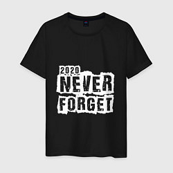 Футболка хлопковая мужская Never forget, цвет: черный