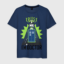 Футболка хлопковая мужская Trust me, i'm doctor who, цвет: тёмно-синий