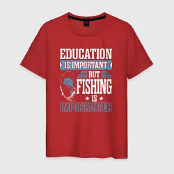 Футболка хлопковая мужская Образование важно, но рыбалка важнее, цвет: красный