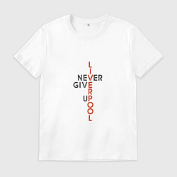 Футболка хлопковая мужская Liverpool - Never Give Up, цвет: белый