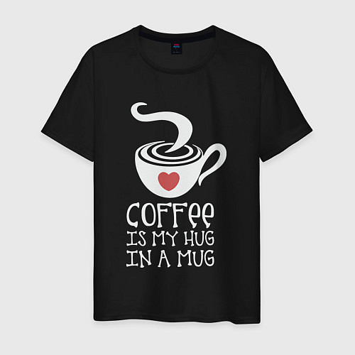 Мужская футболка Кофе это обнимашки в кружке / Черный – фото 1
