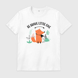 Футболка хлопковая мужская Будь смелым малыш, цвет: белый