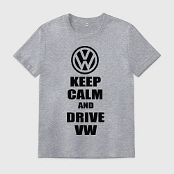 Футболка хлопковая мужская Keep Calm & Drive VW, цвет: меланж