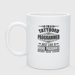 Кружка керамическая Я татуированный программист, это как обычный прогр, цвет: белый