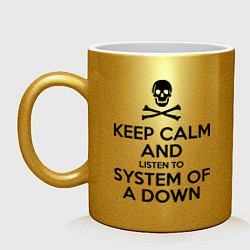 Кружка керамическая Keep Calm & System Of A Down , цвет: золотой