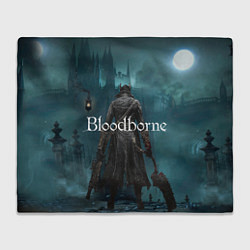 Плед флисовый Bloodborne, цвет: 3D-велсофт