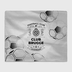 Плед флисовый Club Brugge Football Club Number 1 Legendary, цвет: 3D-велсофт