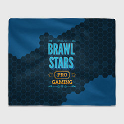 Плед флисовый Игра Brawl Stars: PRO Gaming, цвет: 3D-велсофт