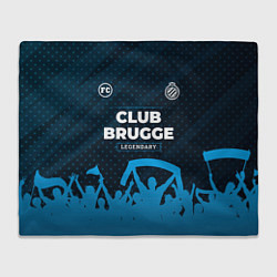 Плед флисовый Club Brugge legendary форма фанатов, цвет: 3D-велсофт