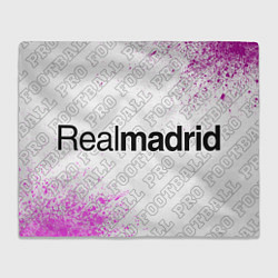 Плед флисовый Real Madrid pro football: надпись и символ, цвет: 3D-велсофт