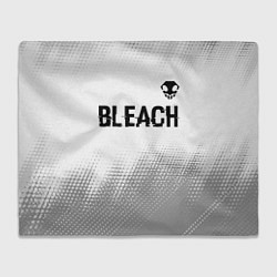 Плед флисовый Bleach glitch на светлом фоне: символ сверху, цвет: 3D-велсофт