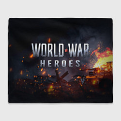 Плед флисовый World War Heroes логотип на фоне огня, цвет: 3D-велсофт