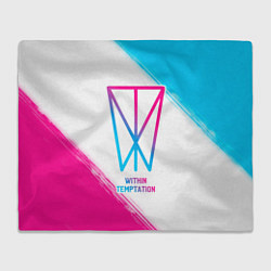 Плед флисовый Within Temptation neon gradient style, цвет: 3D-велсофт