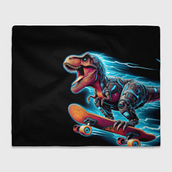 Плед флисовый Cool Dino on a skateboard - neon glow fantasy, цвет: 3D-велсофт