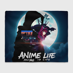 Плед флисовый Anime is life, цвет: 3D-велсофт