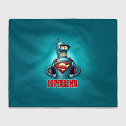 Плед флисовый Bender superman - collaboration, цвет: 3D-велсофт