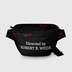 Поясная сумка Directed by ROBERT B WEIDE, цвет: 3D-принт