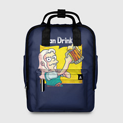 Рюкзак женский I Can Drink It!, цвет: 3D-принт
