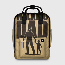 Рюкзак женский The walking dad - каламбур, цвет: 3D-принт