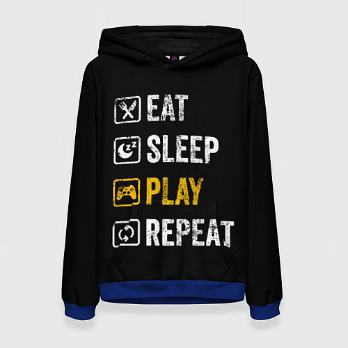 Женская толстовка Eat Sleep Play Repeat / 3D-Синий – фото 1