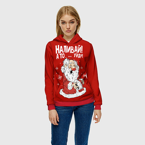 Женская толстовка Наливай - уйду / 3D-Красный – фото 3