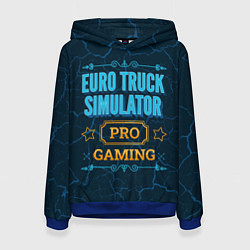 Толстовка-худи женская Игра Euro Truck Simulator: pro gaming, цвет: 3D-синий