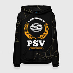 Толстовка-худи женская Лого PSV и надпись legendary football club на темн, цвет: 3D-черный