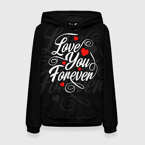 Женская толстовка Love you forever, hearts, patterns / 3D-Черный – фото 1